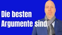 Gute Argumente wirken immer - worauf es wirklich ankommt