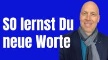 Du kannst neue Worte erschaffen - für mehr Wortschatz