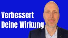 Warum Deine Wirkung Gespräche entscheidet - Wichtig im Job