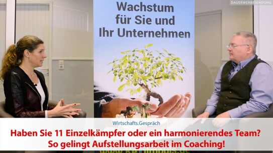 Haben Sie 11 Einzelkämpfer oder ein harmonierendes Team? So gelingt Aufstellungsarbeit im Coaching!