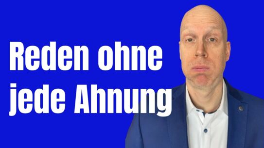 Wie du reden bei völliger Ahnungslosigkeit halten kannst
