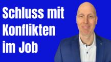 Wie Dein Konfliktmanagement im berfulichen Umfeld klappt