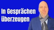 Wie es gelingt überzeugend zu wirken und zu reden - kann jeder