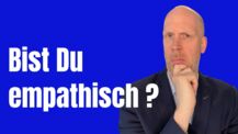 4 Fähigkeiten empathischer Wirkung - öffnet Dir die Augen