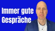 Wie Gespräche gut gelingen und erfolgreich sind