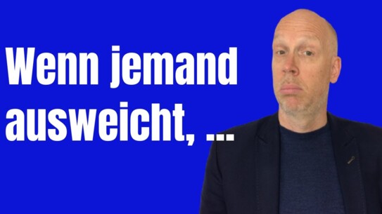 Wenn dein Gesprächspartner ausweicht, kannst du das machen