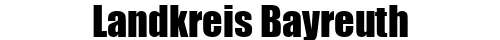 Landkreis Bayreuth